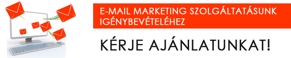 E-mail marketing szolgáltatásunk igénybevételéhez kérje ajánlatunkat itt!